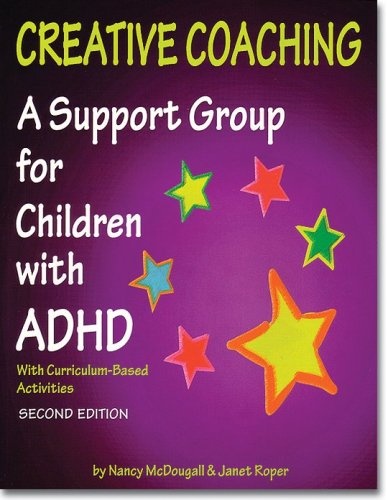 Creative Coaching: A Support Group for Children with ADHD