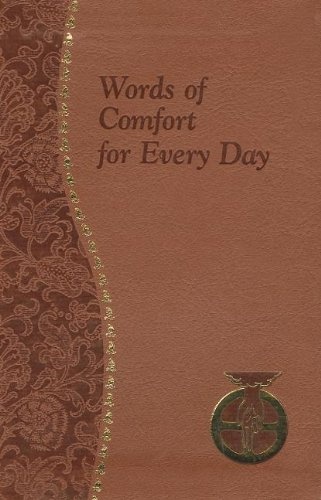 Words of Comfort for Every Day