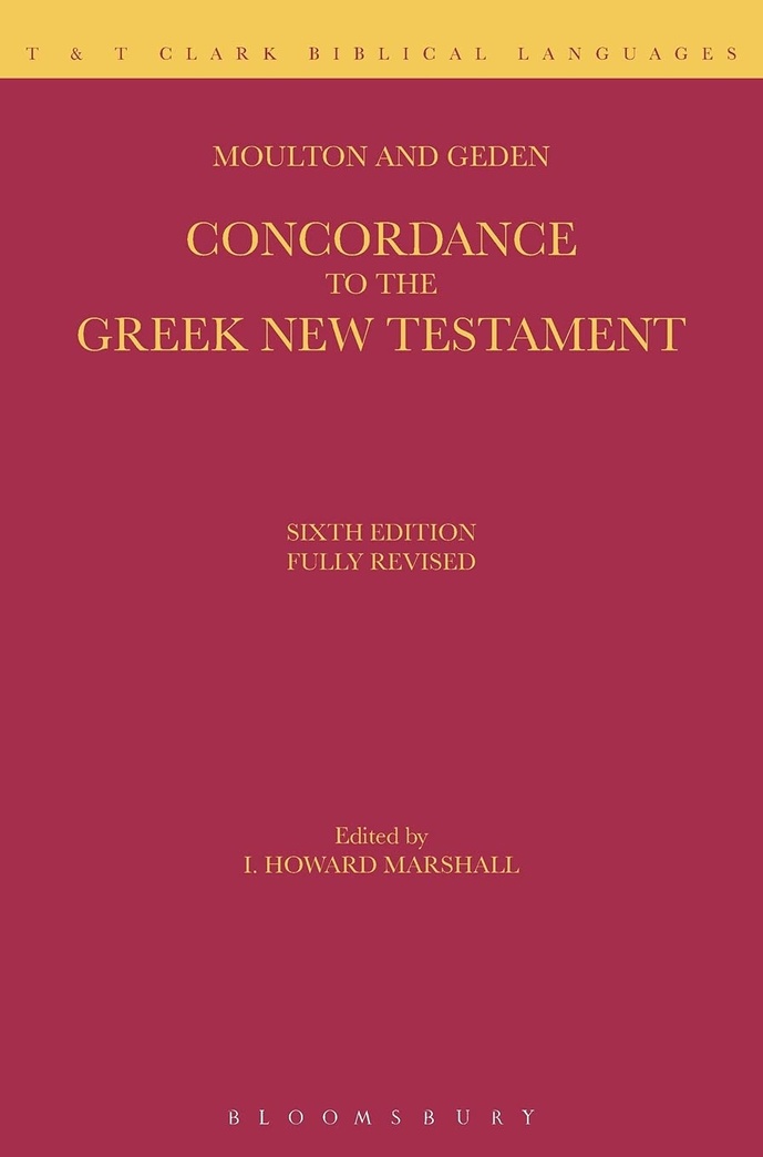 A Concordance to the Greek New Testament (Greek and English Edition)