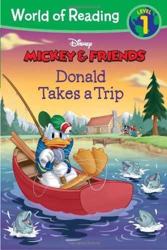 Mickey & Friends: Donald Takes a Trip (World of Reading)