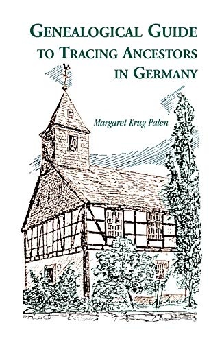Genealogical Guide to Tracing Ancestors in Germany