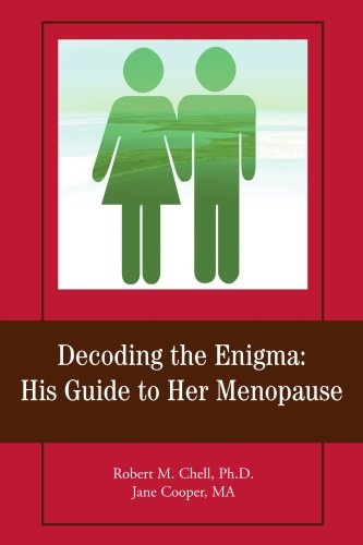 Decoding the Enigma: His Guide to Her Menopause
