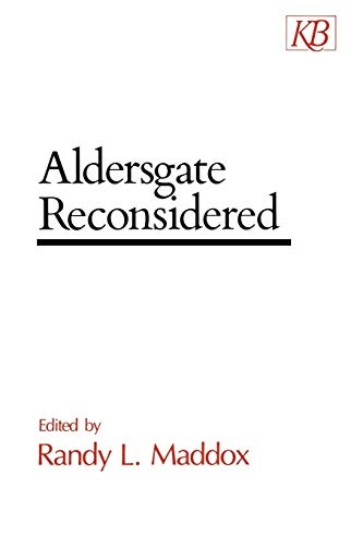 Aldersgate Reconsidered