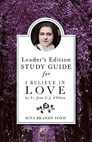 I Believe in Love Leader's Guide