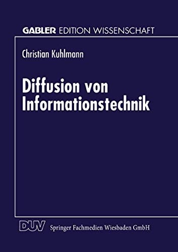 Diffusion von Informationstechnik (Gabler Edition Wissenschaft) (German Edition)