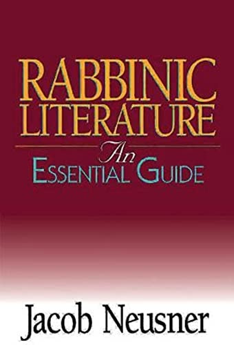 Rabbinic Literature: An Essential Guide (Abingdon Essential Guides)