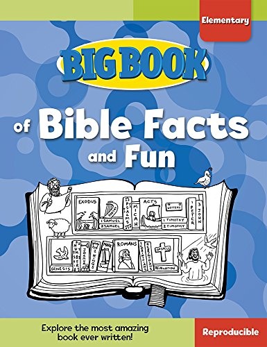 Big Book of Bible Facts and Fun for Elementary Kids (Big Books)