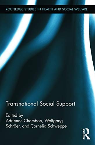 Transnational Social Support (Routledge Studies in Health and Social Welfare)