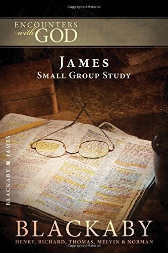 EWGS: JAMES (Encounters With God)