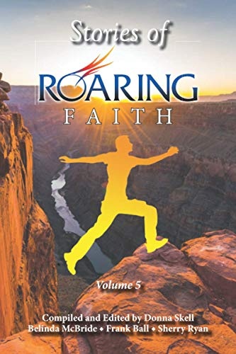 Stories of Roaring Faith Book 5