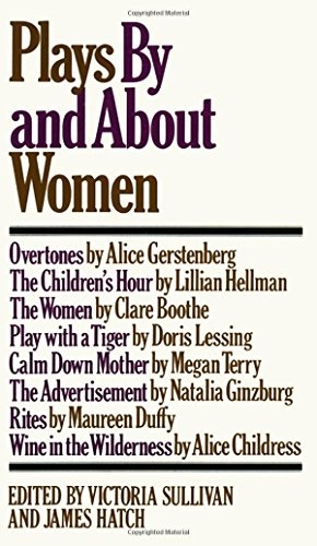 Plays by and about Women