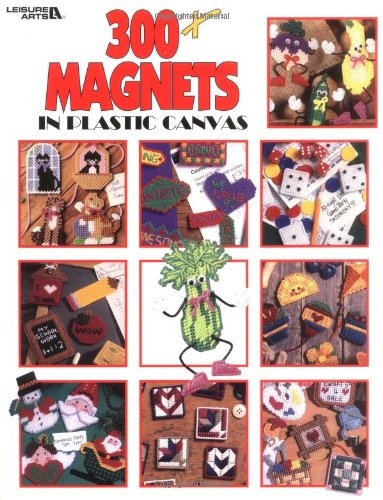 300+ Magnets In Plastic Canvas (Leisure Arts #1807)