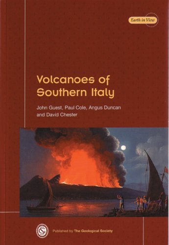Volcanoes of Southern Italy (Earth in View) (Earth in View Series)