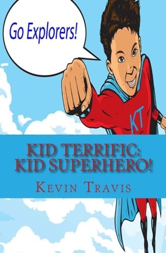 Kid Terrific: Kid Superhero!