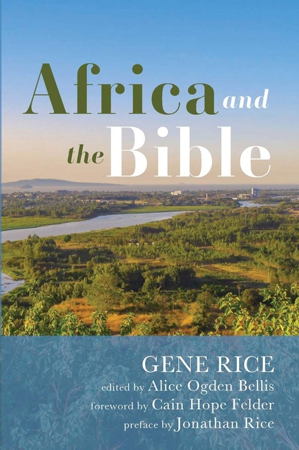Africa and the Bible: Corrective Lenses--Critical Essays