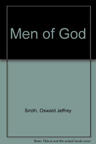 Men of God: David Brainerd, John Fletcher, Thomas Crosby, George Whitefield;