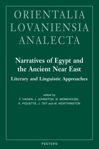 Narratives of Egypt and the Ancient Near East: Literary and Linguistic Approaches (Orientalia Lovaniensia Analecta)