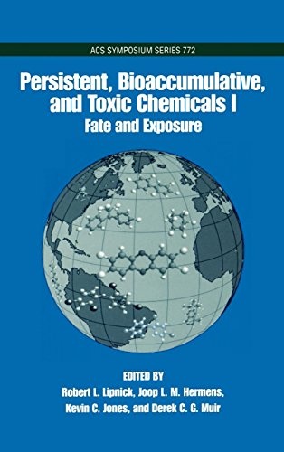 Persistent, Bioaccumulative, and Toxic Chemicals
