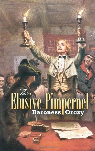 The Elusive Pimpernel (Dover Books on Literature & Drama)