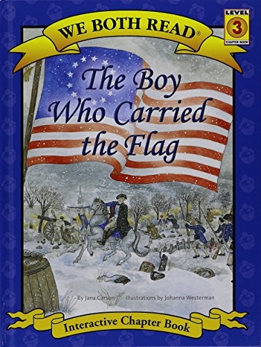 The Boy Who Carried the Flag (We Both Read(hardcover)) (We Both Read: Level 3 (Hardcover))