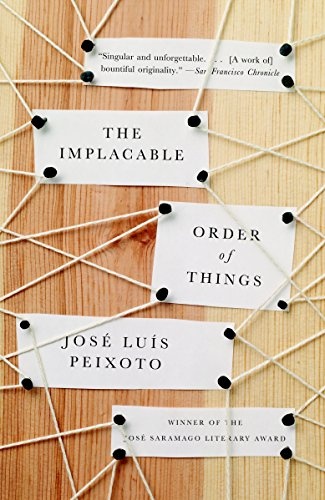 The Implacable Order of Things