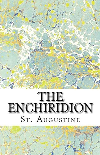 The Enchiridion (Lighthouse Church Fathers)