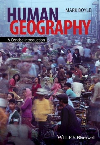 Human Geography: A Concise Introduction (Short Introductions to Geography)