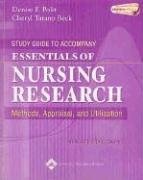 Essentials Of Nursing Research: Methods, Appraisal, And Utilization