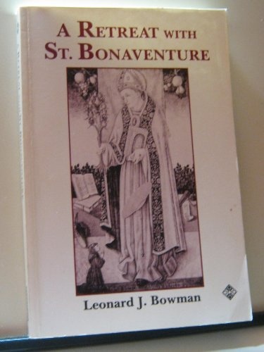 A Retreat With St. Bonaventure