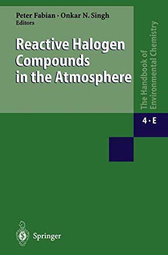 Reactive Halogen Compounds in the Atmosphere (The Handbook of Environmental Chemistry)