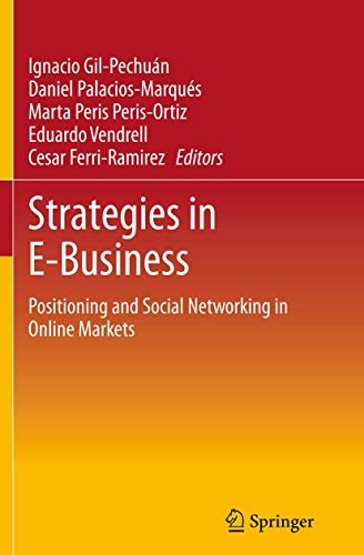 Strategies in E-Business: Positioning and Social Networking in Online Markets
