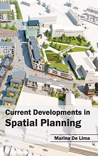Current Developments in Spatial Planning