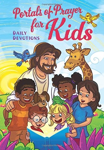 Portals of Prayer for Kids: Daily Devotions