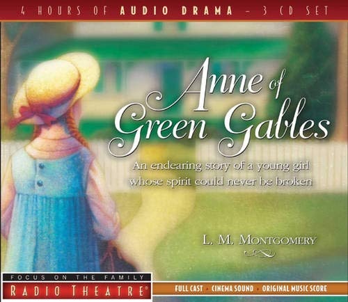 Anne of Green Gables (Radio Theatre)