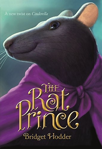 The Rat Prince: A New Twist on Cinderella