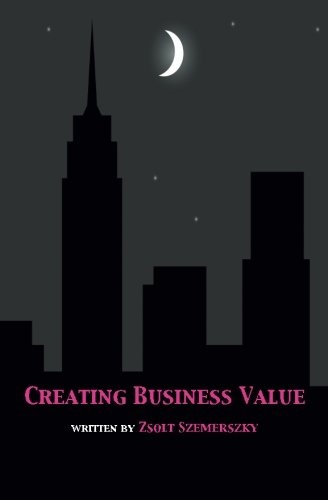 Creating Business Value