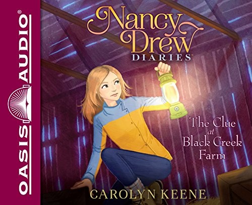 The Clue at Black Creek Farm (Volume 9) (Nancy Drew Diaries)