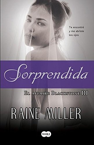 Sorprendida (The Blackstone Series) (Spanish Edition)