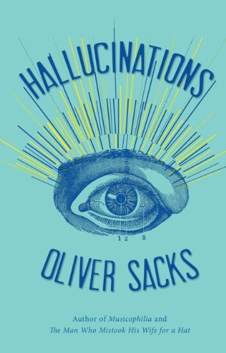 Hallucinations (Thorndike Press Large Print Nonfiction)