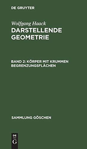 KÃ¶rper mit krummen BegrenzungsflÃ¤chen (Sammlung GÃ¶schen) (German Edition)