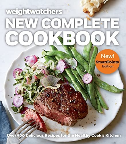 Weight Watchers New Complete Cookbook, Smartpointsâ¢ Edition: Over 500 Delicious Recipes for the Healthy Cook's Kitchen