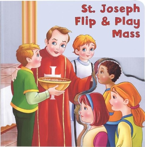 St. Joseph Flip & Play Mass Book (St. Joseph Kids' Books)