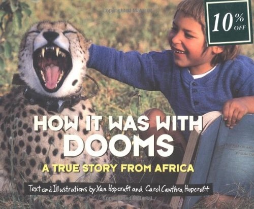 How It Was With Dooms: A True Story from Africa