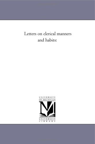 Letters on clerical manners and habits: