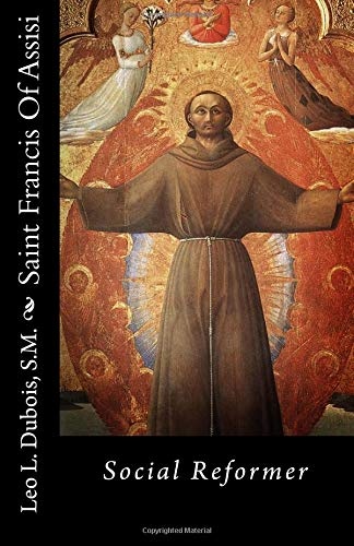 Saint Francis Of Assisi: Social Reformer