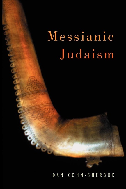 Messianic Judaism: A Critical Anthology