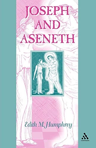 Joseph and Aseneth (Guides to the Apocrypha and Pseudepigrapha)