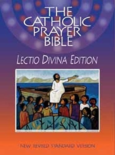 The Catholic Prayer Bible, Lectio Divina Edition