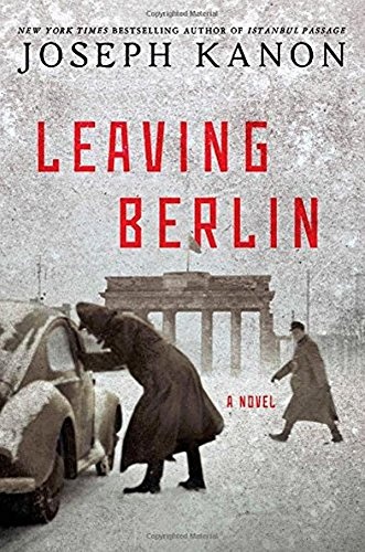 leaving berlin by joseph kanon