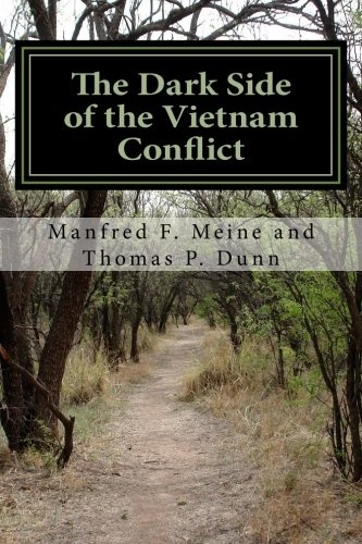 The Dark Side of the Vietnam Conflict: Deviant Behavior or Organizational Evil